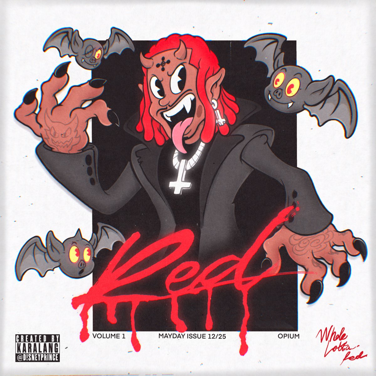 "WHOLE LOTTA RED" Art Print