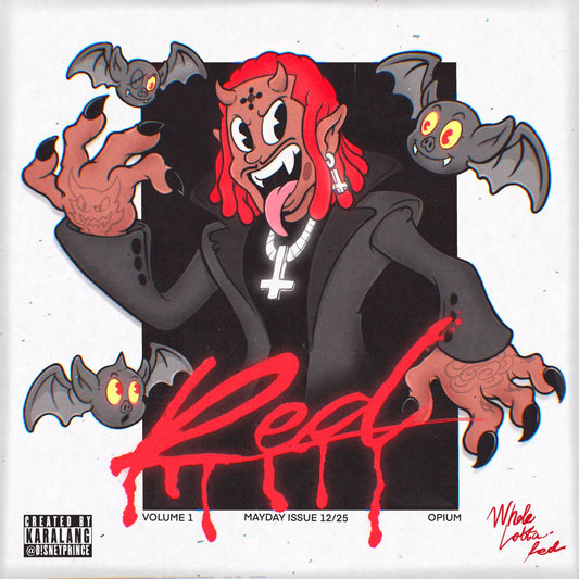 "WHOLE LOTTA RED" Art Print